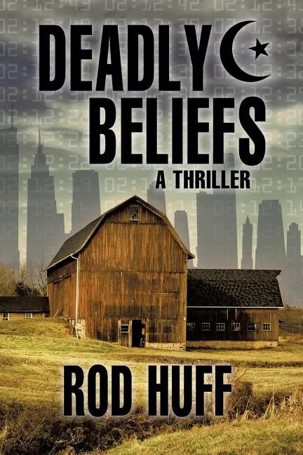 Deadly Beliefs - Paperback