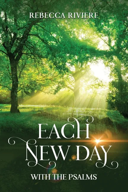 Each New Day: With the Psalms - Paperback