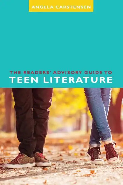 The Readers' Advisory Guide to Teen Literature - Paperback