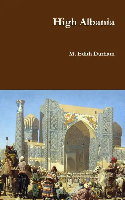 High Albania - Hardcover