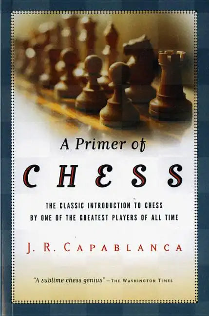 A Primer of Chess - Paperback