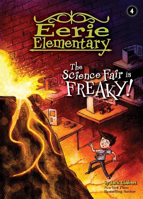 Science Fair Is Freaky!: #4 - Library Binding