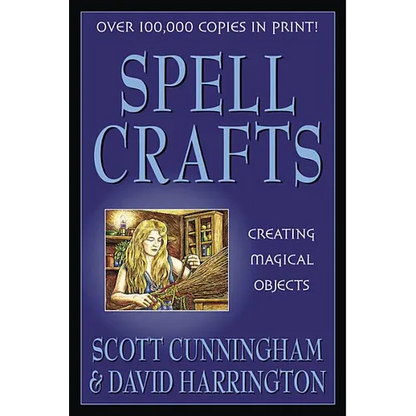 Spell Crafts: Creating Magical Objects - Paperback