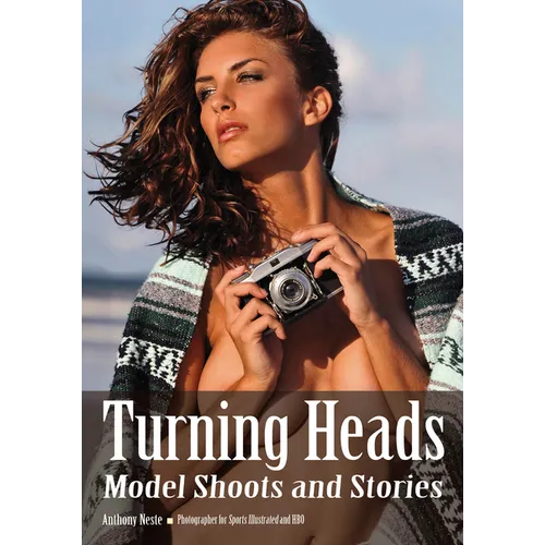 Turning Heads: Model Shoots and Stories - Paperback
