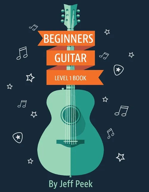 Beginning Guitar - Level 1 Book - Paperback