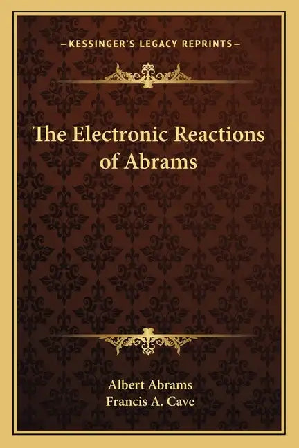 The Electronic Reactions of Abrams - Paperback