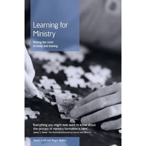 Learning for Ministry: Making the Most of Study and Training - Paperback