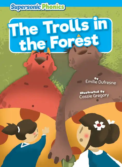 The Trolls in the Forest - Library Binding