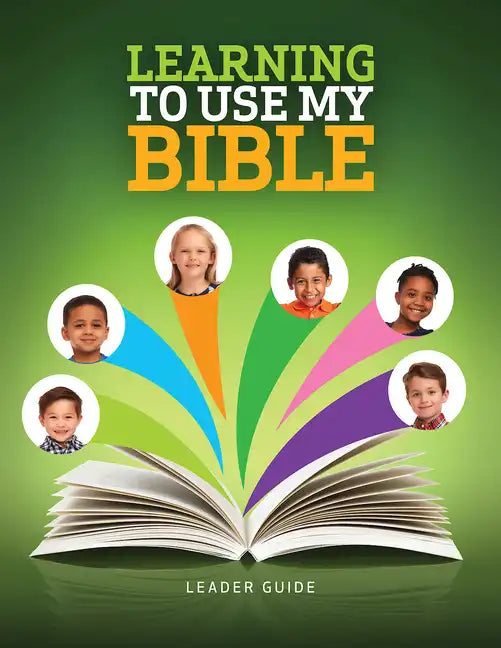 Learning to Use My Bible Leader Guide - Paperback