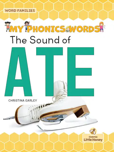 The Sound of Ate - Library Binding