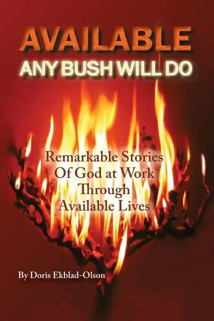 Available: Any Bush Will Do - Paperback