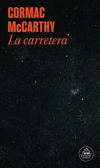 La Carretera / The Road - Paperback