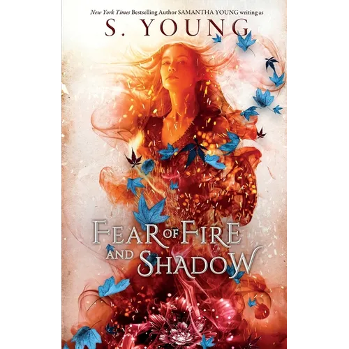 Fear of Fire and Shadow - Paperback