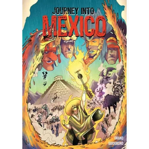 Journey Into Mexico: The Revenge of Supay - Paperback