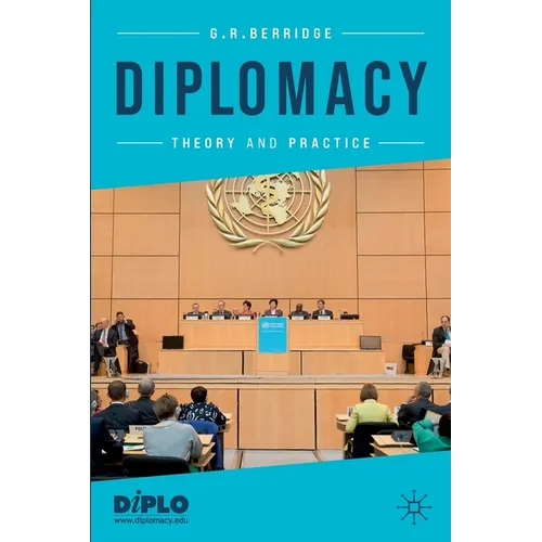 Diplomacy: Theory and Practice - Paperback