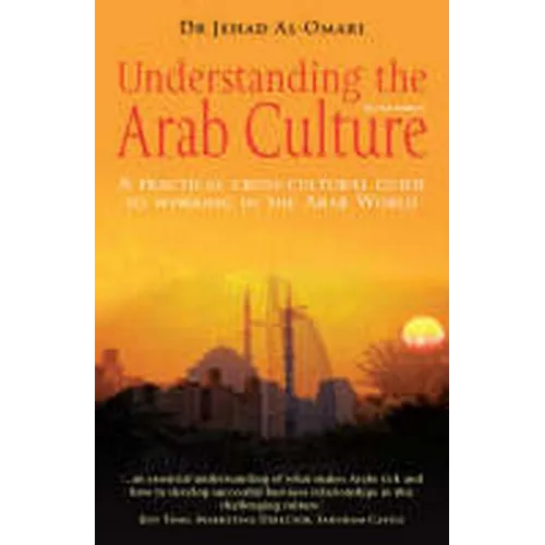 Understanding the Arab Culture, 2nd Edition - Paperback