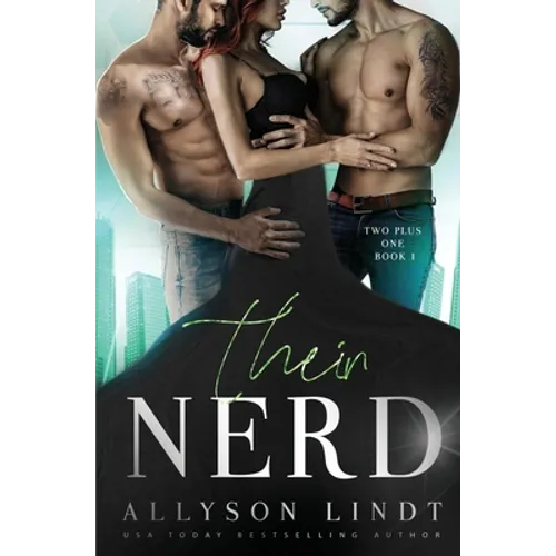 Their Nerd: An MMF Ménage Romance - Paperback