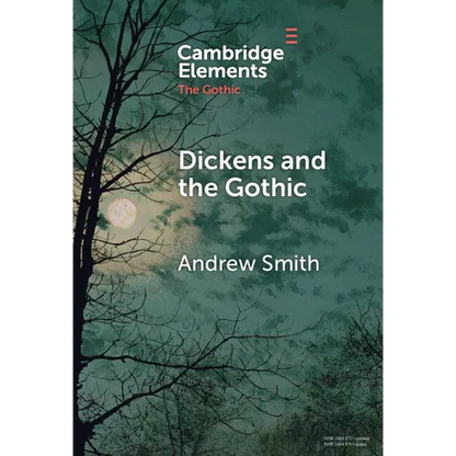 Dickens and the Gothic - Hardcover