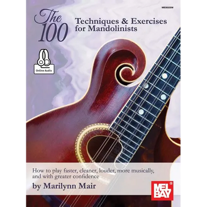 The 100-Techniques & Exercises for Mandolinists - Paperback