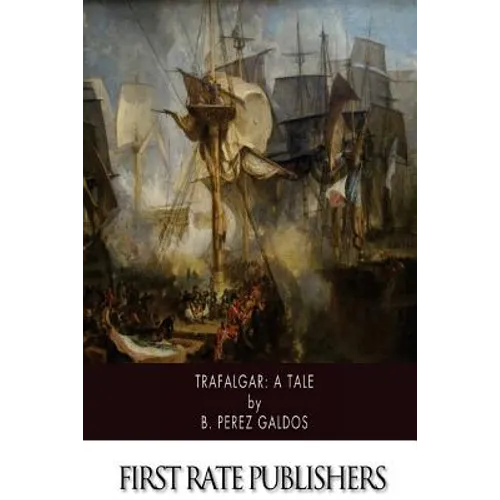Trafalgar: A Tale - Paperback
