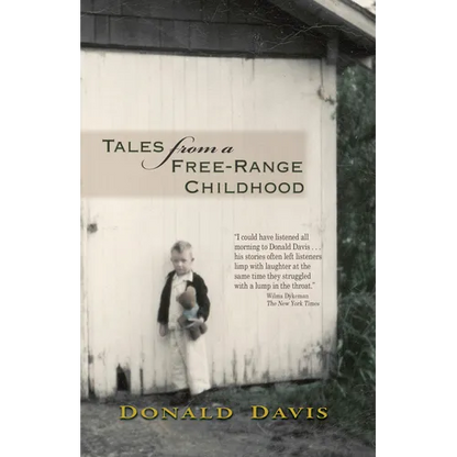 Tales from a Free-Range Childhood - Paperback