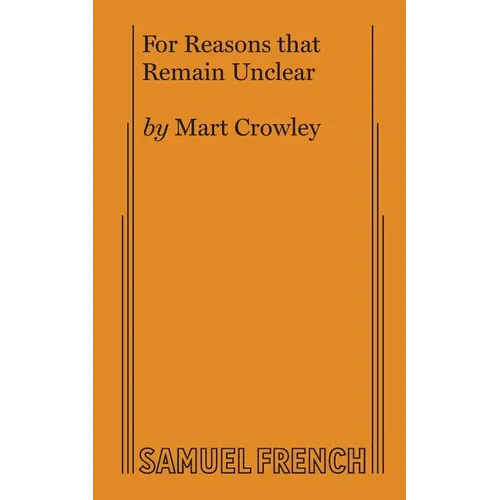 For Reasons That Remain Unclear - Paperback