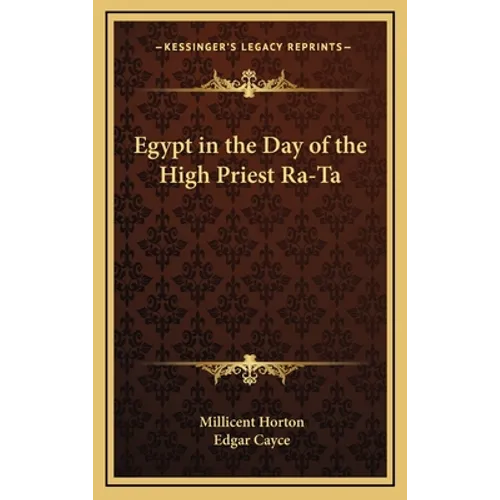 Egypt in the Day of the High Priest Ra-Ta - Hardcover