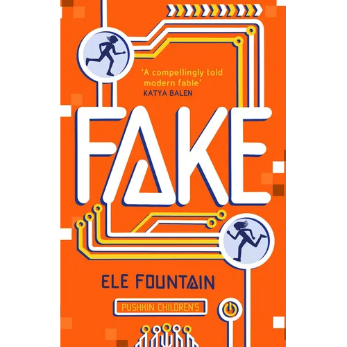 Fake: A Thrillingly Paced, Timely Novel about Identity and Our Digital Lives - Paperback