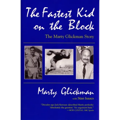 The Fastest Kid On the Block: The Marty Glickman Story - Paperback