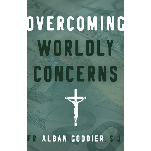 Overcoming Worldly Concerns - Paperback
