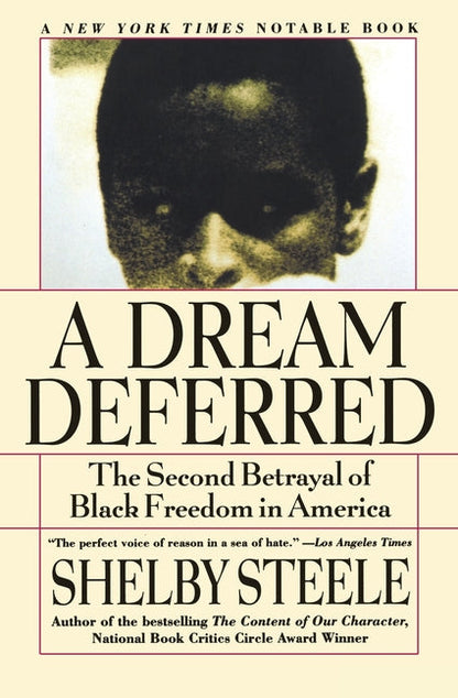 A Dream Deferred: The Second Betrayal of Black Freedom in America - Paperback