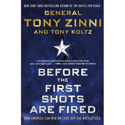 Before the First Shots Are Fired: How America Can Win or Lose Off the Battlefield - Paperback