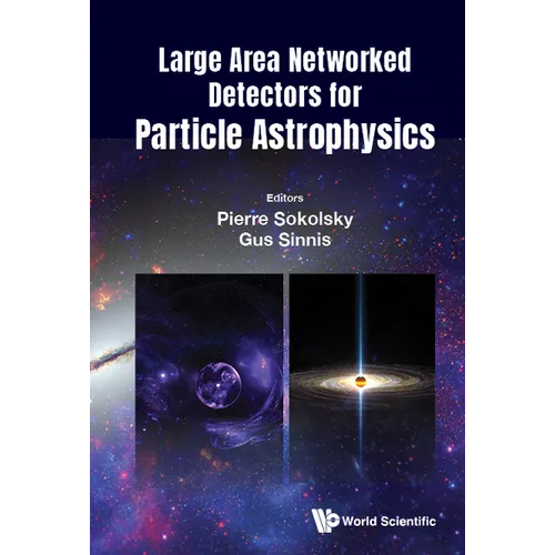Large Area Networked Detectors for Particle Astrophysics - Hardcover