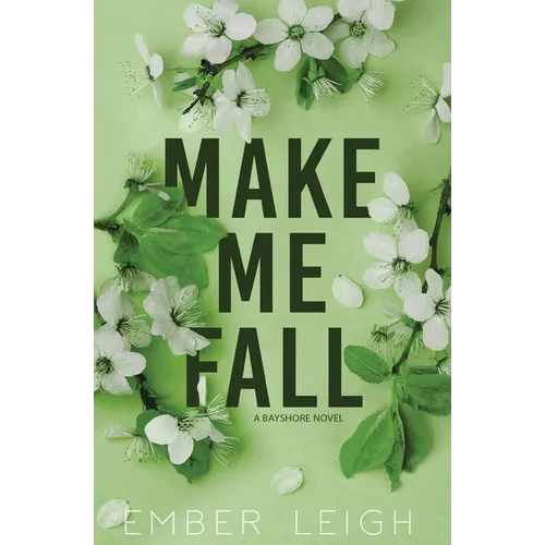 Make Me Fall - Paperback