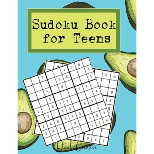 Sudoku Book For Teens: Easy to Medium Sudoku Puzzles Including 330 Sudoku Puzzles with Solutions, Avocado Vibes, Great Gift for Teens or Twee - Paperback