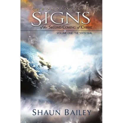 Chronological Signs of the Second Coming of Christ - Paperback