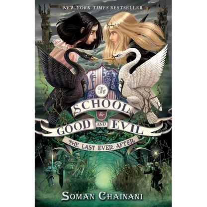 The School for Good and Evil #3: The Last Ever After: Now a Netflix Originals Movie - Hardcover