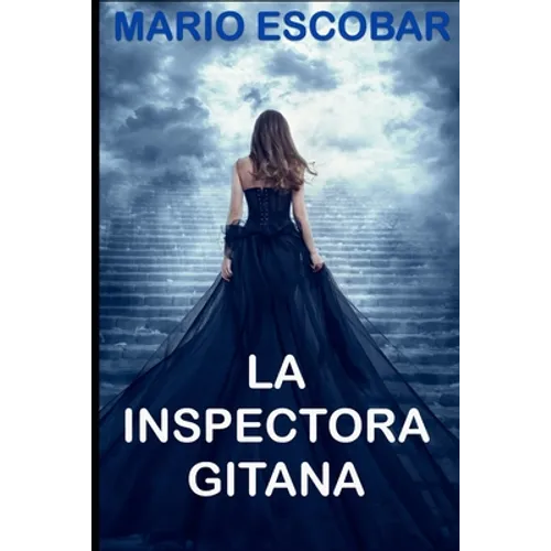La Inspectora Gitana: Suspense, thriller y misterio en estado puro - Paperback