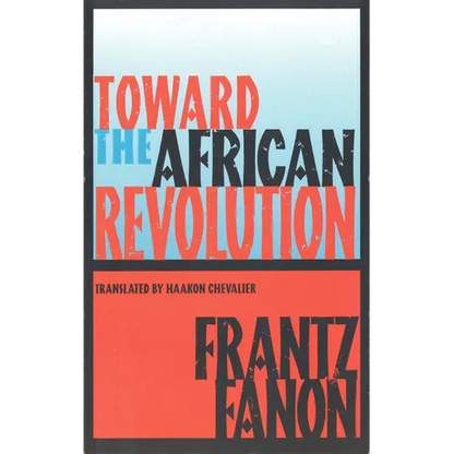 Toward the African Revolution - Paperback
