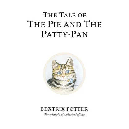 The Tale of the Pie and the Patty-Pan - Hardcover