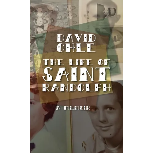 The Life of Saint Randolph: A Memoir - Hardcover