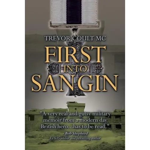 First into Sangin - Paperback