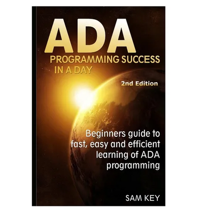 Ada Programming Success In A Day - Hardcover