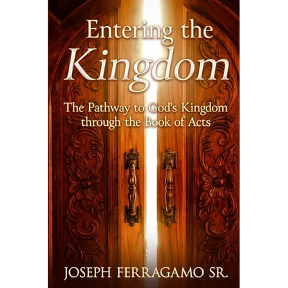 Entering the Kingdom - Paperback