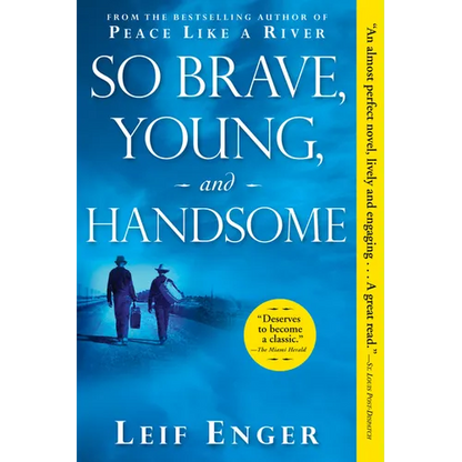 So Brave, Young, and Handsome - Paperback