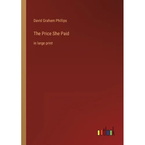 The Price She Paid: in large print - Paperback