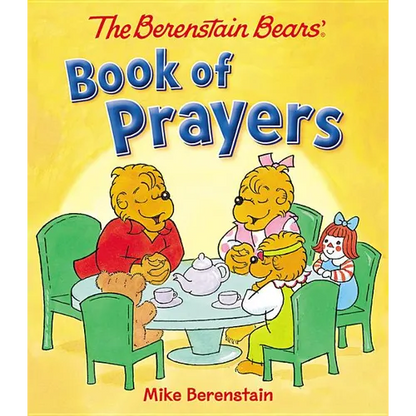 The Berenstain Bears Book of Prayers - Board Book