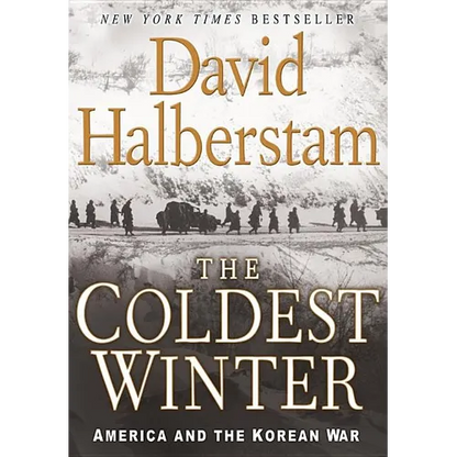 The Coldest Winter: America and the Korean War - Paperback