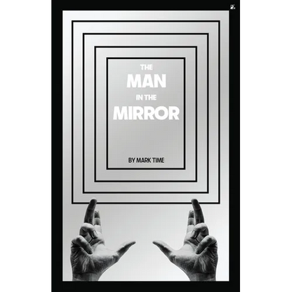 The Man in the Mirror - Paperback