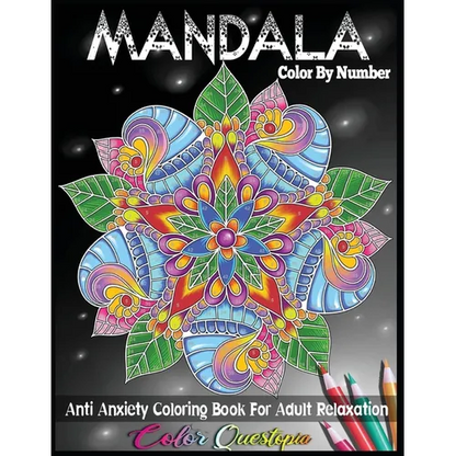 Mandala Color by Number Anti Anxiety Coloring Book for Adult Relaxation - Paperback